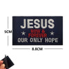 Navy embroidered patch featuring the text Jesus Now & Forever Our Only Hope with stars