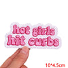 Pink embroidered letter iron-on patches spelling out hot girls hit curbs