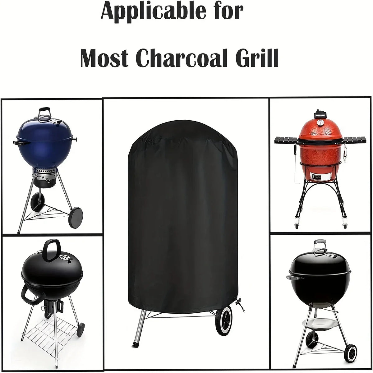 A heavy duty round charcoal grill cover shown with various charcoal grills.