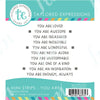 Mini strips rubber stamp set featuring various inspirational phrases like You Are Loved and You Are Awesome