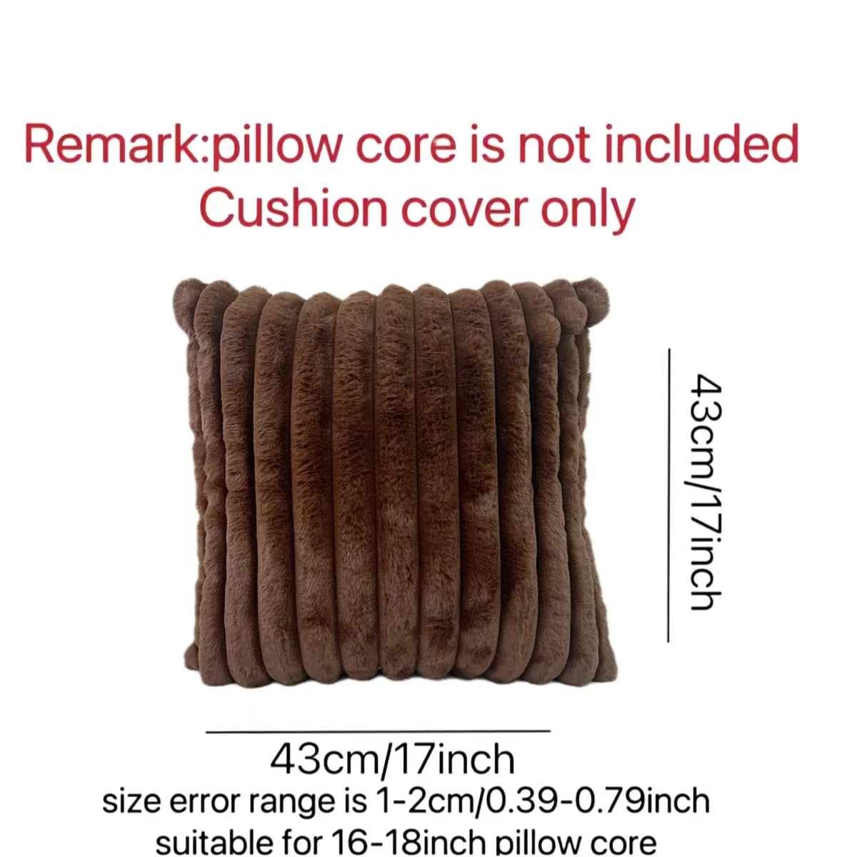 A dark brown plush cushion cover with vertical stripes shown in a full view.