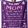 A purple throw blanket with pink text that reads To My Mom You Mean the world to me Never feel that you are alone because I a