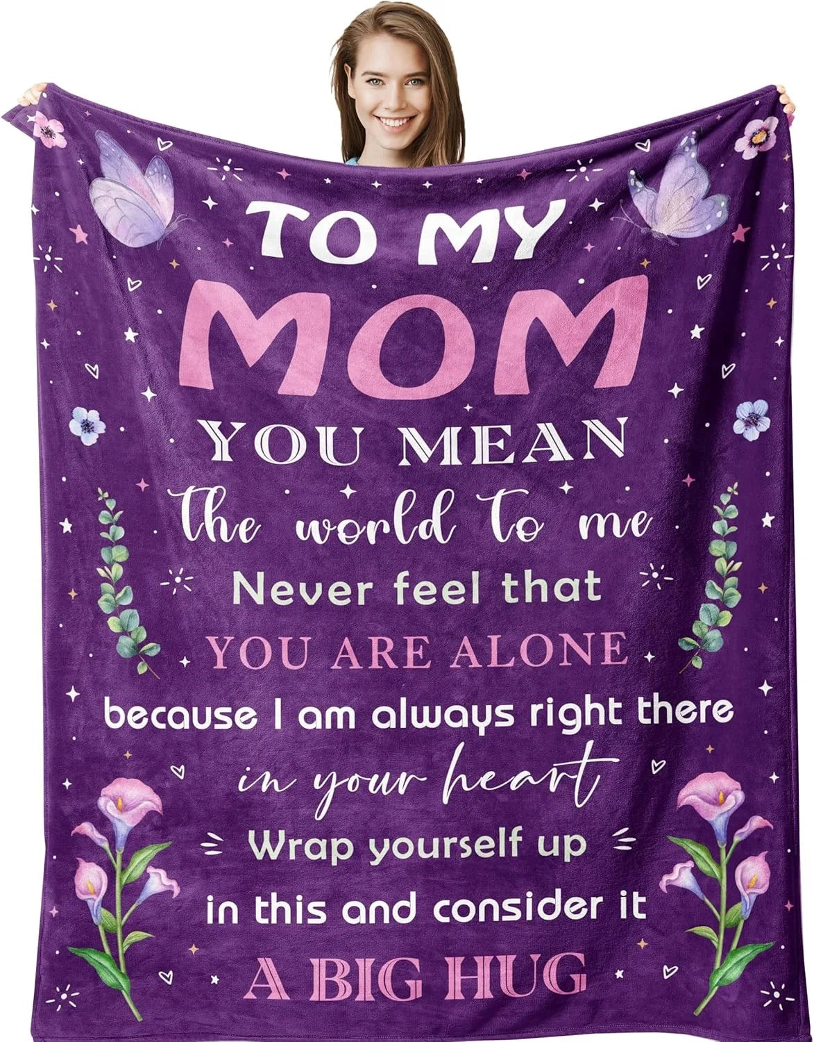 A purple throw blanket with pink text that reads To My Mom You Mean the world to me Never feel that you are alone because I a