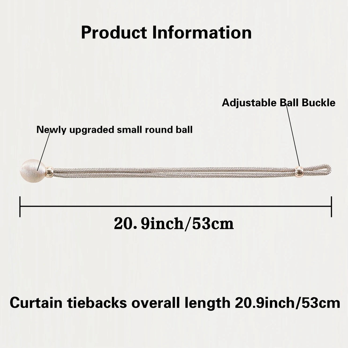 A long, light-colored rope tieback with an adjustable ball buckle and a small round ball.
