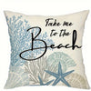 A beige decorative pillow cover featuring a black script text that reads Take me to the Beach over a background of blue and g