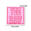 Pink embroidered patch with the name YEE HAW in pink thread, measuring 6cm by 6cm.