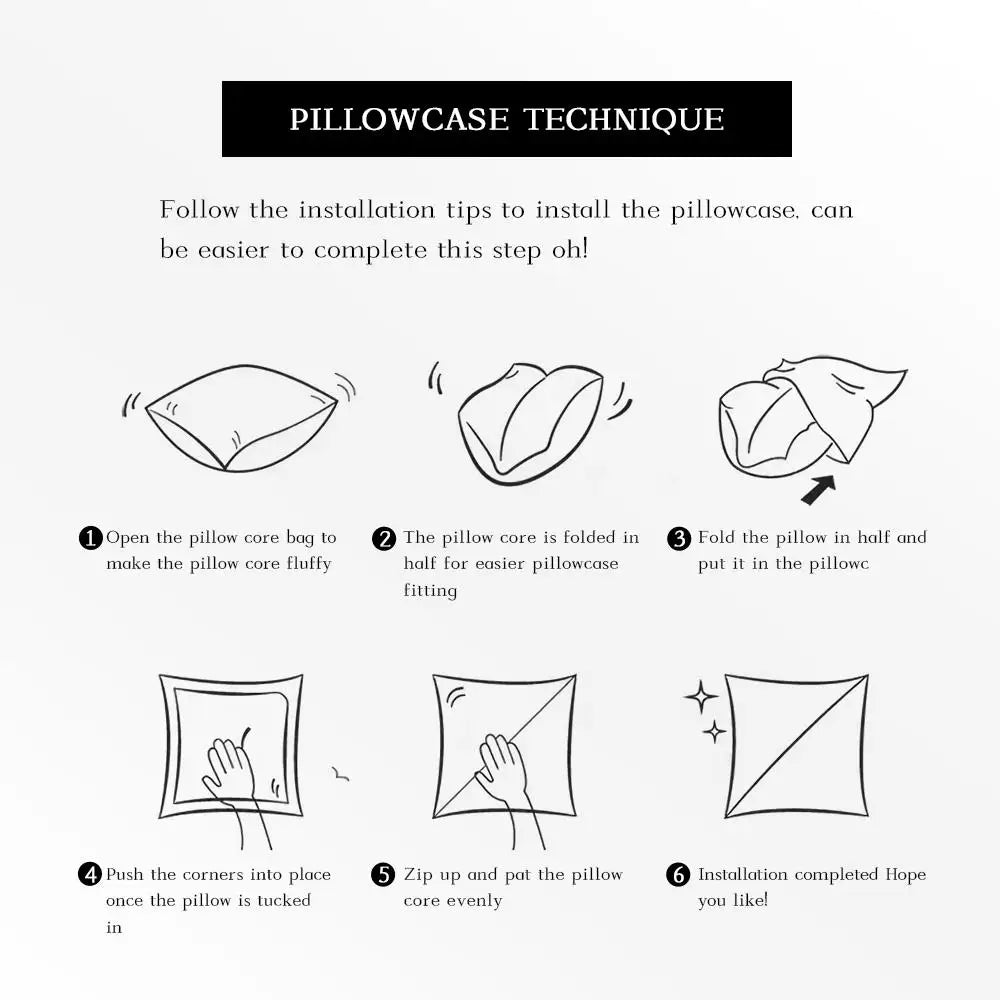Installation steps for a pillowcase showing how to open, fold, and fit the pillow core.