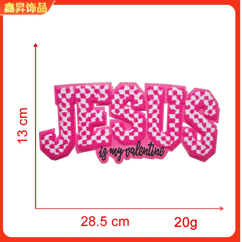 Pink iron-on embroidery patch spelling out JESUS is my valentine