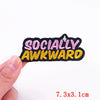 Black embroidered patch with pink and yellow text reading SOCIALLY AWKWARD