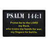 Black embroidered combat patch badge with the text Psalm 144:1