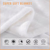 A white super soft blanket folded and displayed, highlighting features like no fading, warmth, anti-pilling, easy care, and b