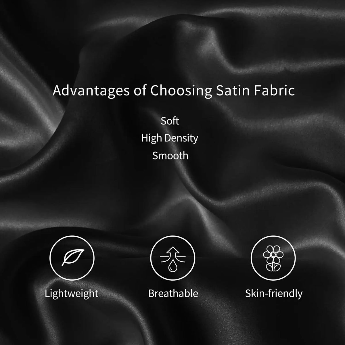 A black satin fabric draped softly with text highlighting its advantages like lightweight, breathable, and skin-friendly.